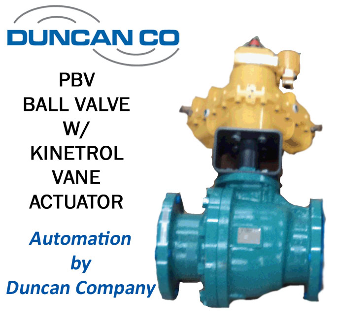 PBV VALVES FOR MORE INFORMATION CONTACT US AT WWW.DUNCANCO.COM